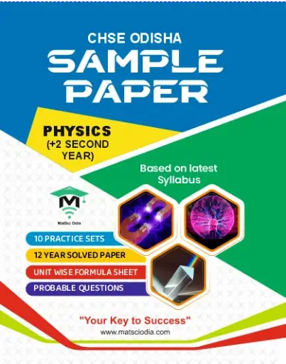 [002] CHSE Odisha Class 12 Physics Sample Paper (2025-26)